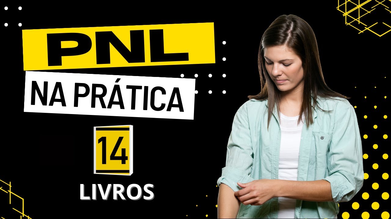 PNL na Pr&aacute;tica (14) Livros