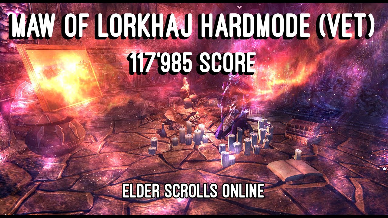 Maw of Lorkhaj HARDMODE - 117’985 Score - ESO