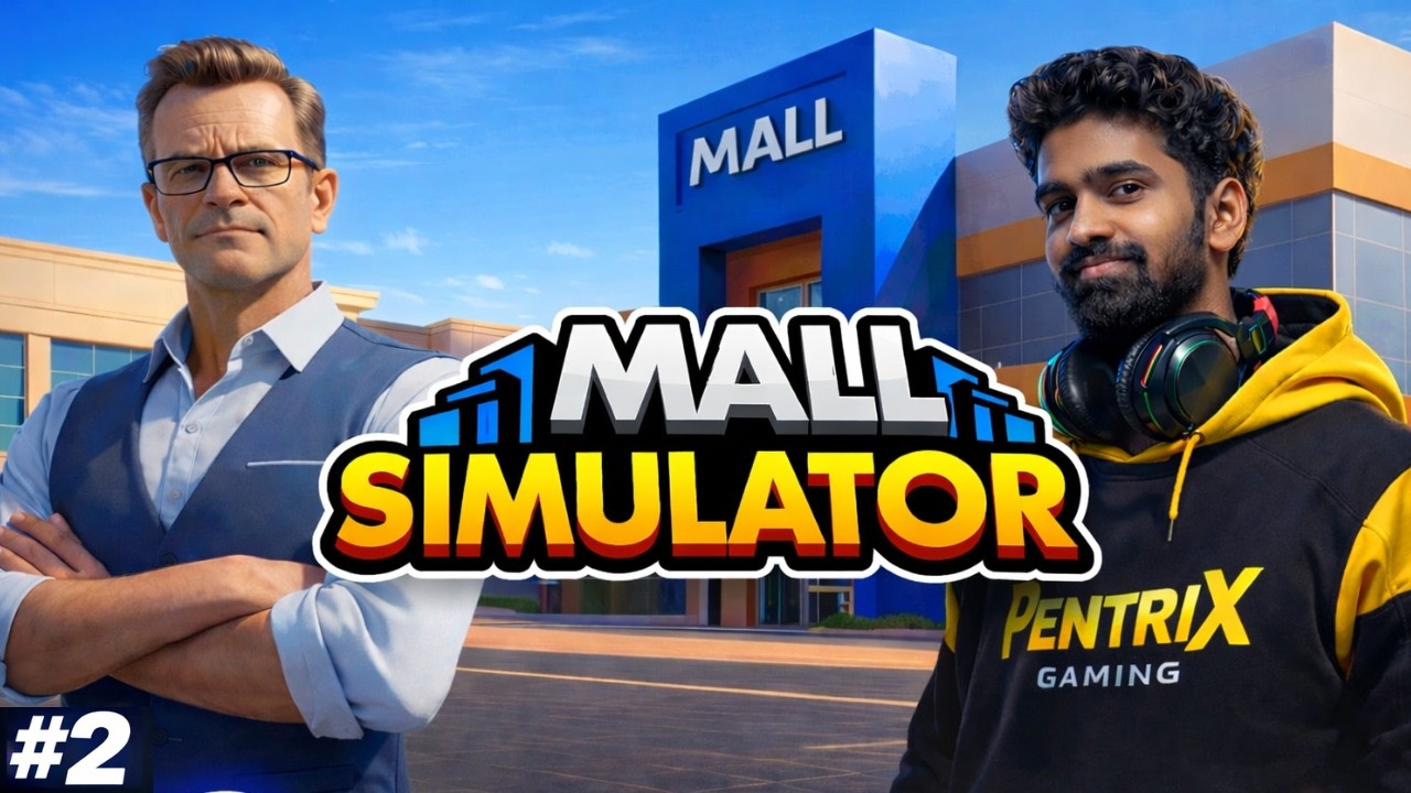 Mall Simulator | Part-#2 | Tamil | Pentrix Gaming Live Stream