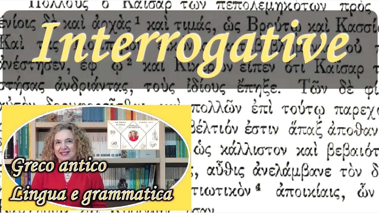 INTERROGATIVE in GRECO antico