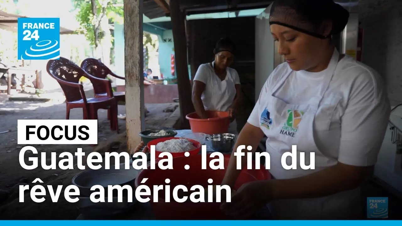 La fin du rêve américain pour les migrants renvoyés au Guatemala • FRANCE 24