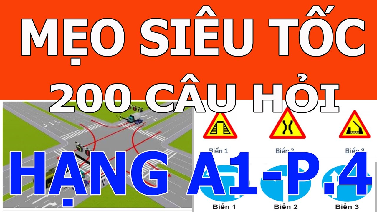 ✅ Mẹo lý thuyết 200 câu thi GPLX A1 năm 2025 ⛔️ Phần SA HÌNH