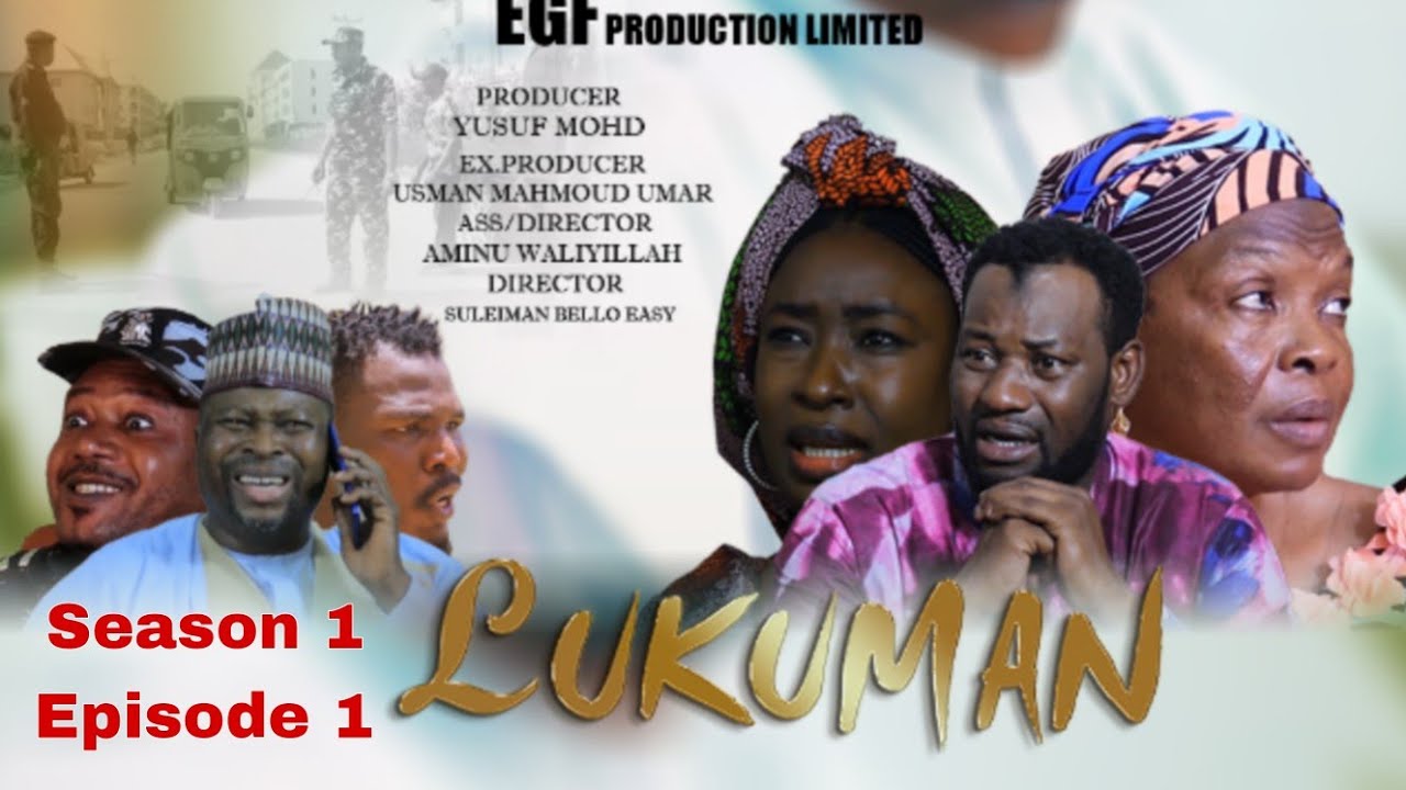 LUKUMAN SEASON 1 / EPISODE 1 LATEST HAUSA SERIES DRAMA WITH ENGLISH SUBTITLED #LUKUMAN