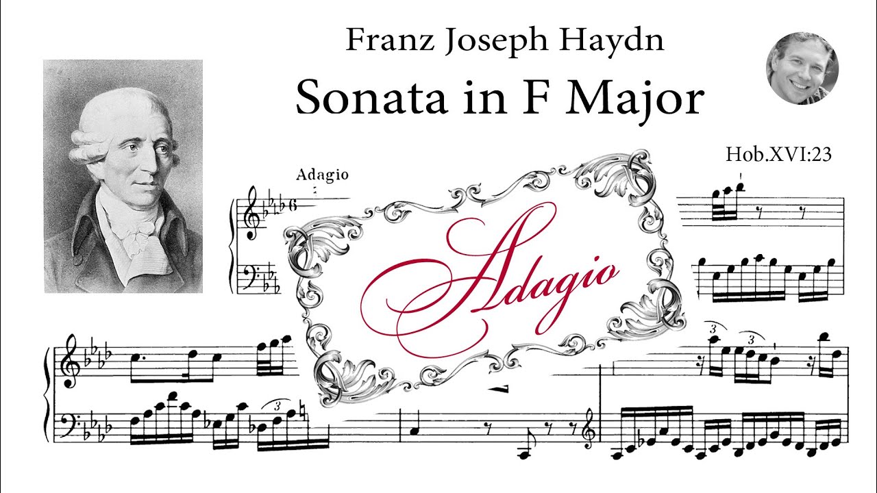 Haydn Piano Sonata No.38 in F Major Hob.XVI:23 (II. Adagio) / Yale Sprague Hall, Y. Morozov [score]