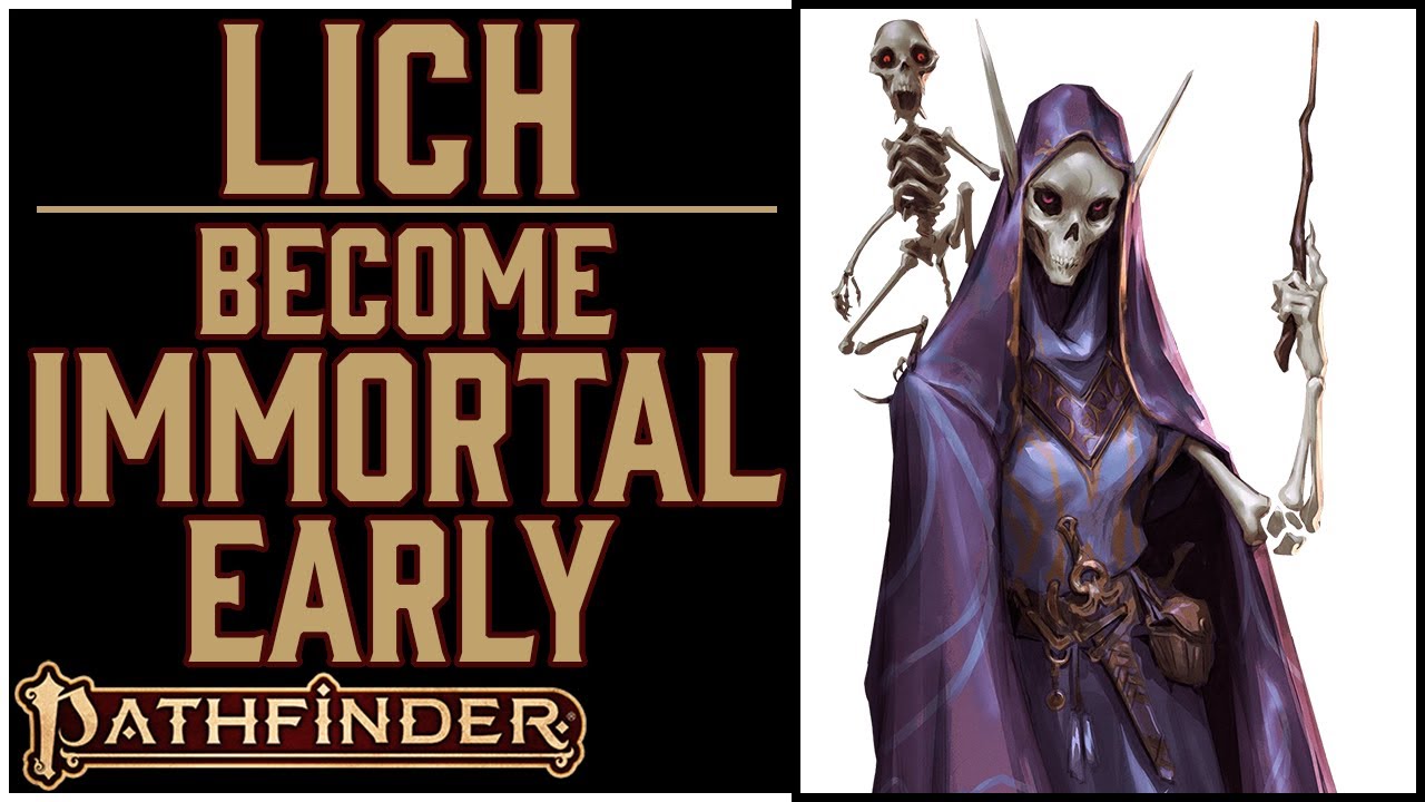Why Lich is Awesome in Pathfinder 2e