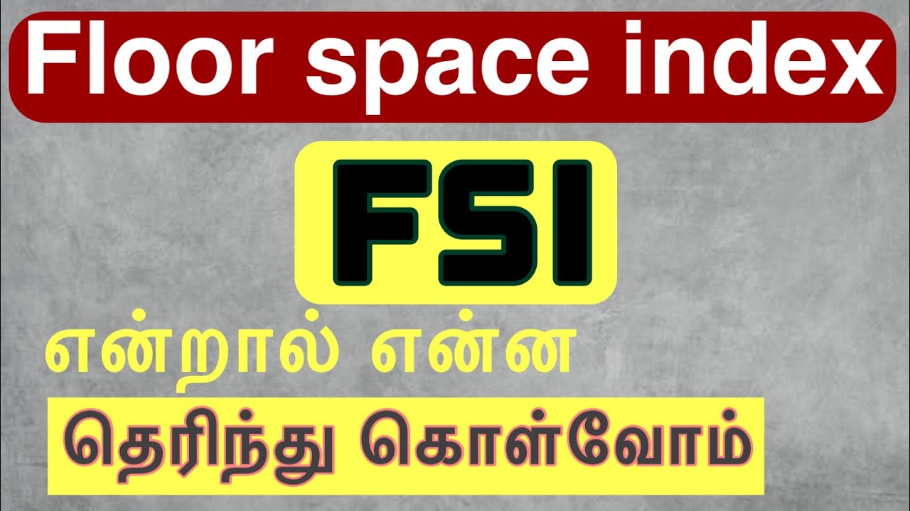 Amazing tips ! How to calculate fsi !FSI என்றால் என்ன ??Floor space index calculate,formula ,concept