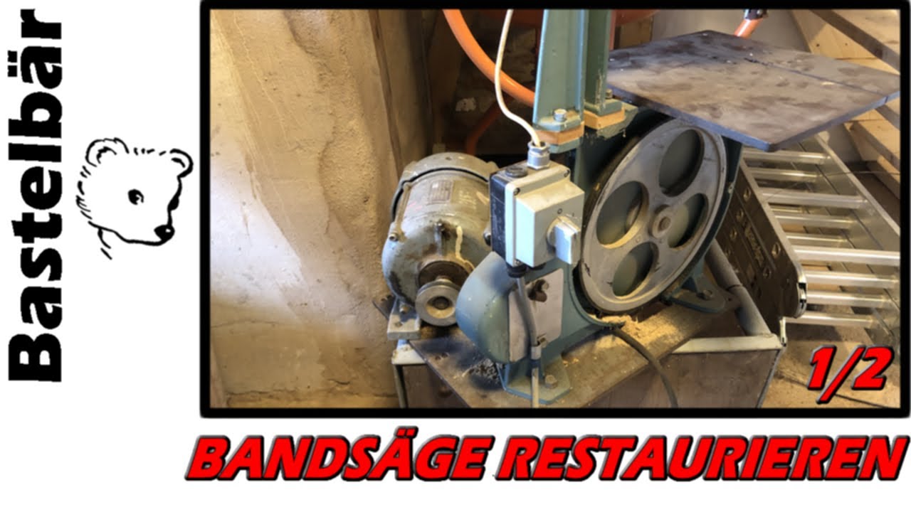 Alte Bandsäge restaurieren Teil 1 / Restore old band saw Part 1