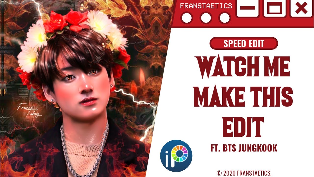 Watch me make this edit ft. BTS Jungkook | Speed Edit | IbispaintX | Franstaetics