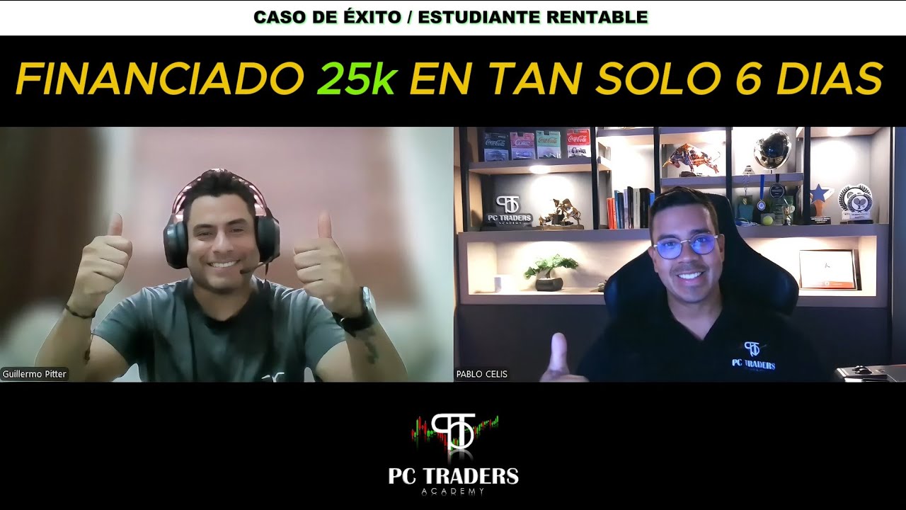 Trader rentable | Guillermo Pitter (Venezuela) Financiado $25.000 en 6 dias ✅🙏