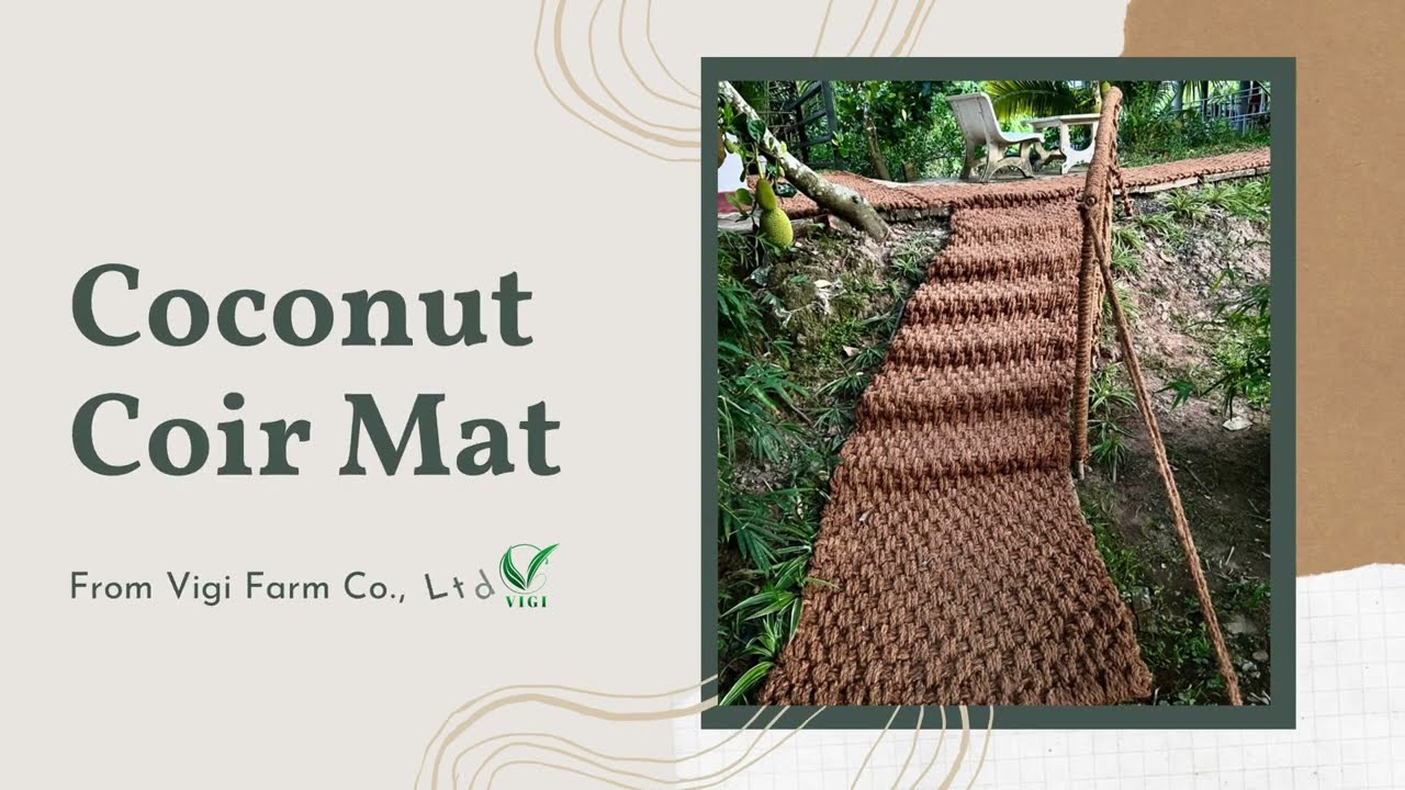 COCONUT COIR MAT | HIGH-QUALITY NATURAL FIBER MATS FROM VIGI FARM