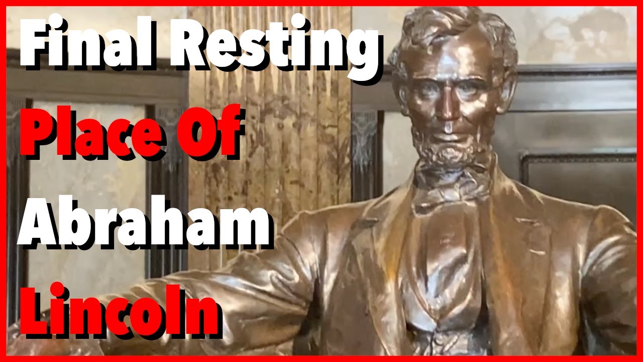 Final Resting Place Of Abraham Lincoln - Oak Ridge Cemetery - Springfield, IL