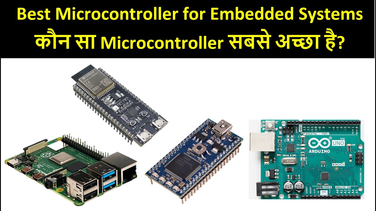 Best Microcontroller for Embedded Systems | कौन सा Microcontroller सबसे अच्छा है?