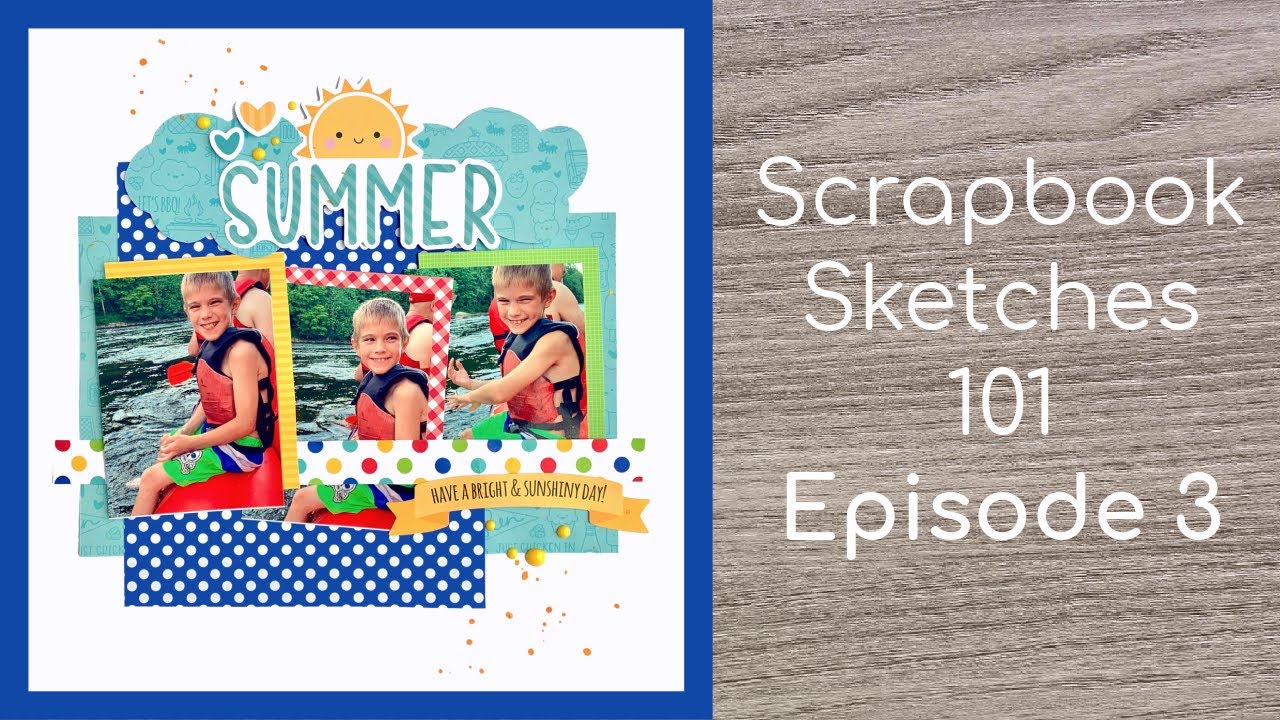 SCRAPBOOK SKETCHES 101 - Episode 3 - Doodlebug & The ScrapRoom