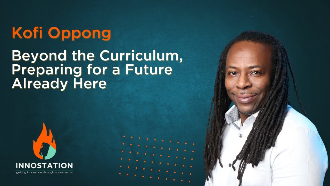 Beyond the Curriculum, Preparing for a Future Already Here