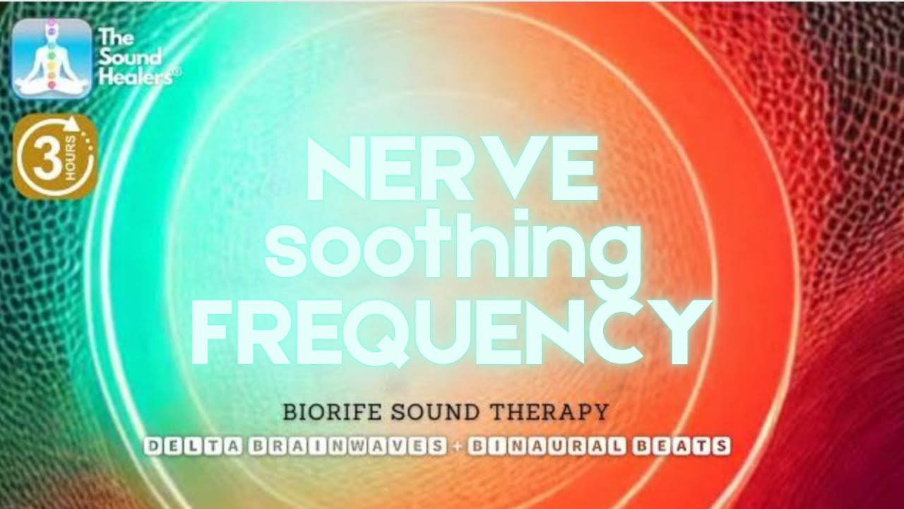Nerve Frequency I Vagus Nerve Activation I Nerve Calm and Comfort
