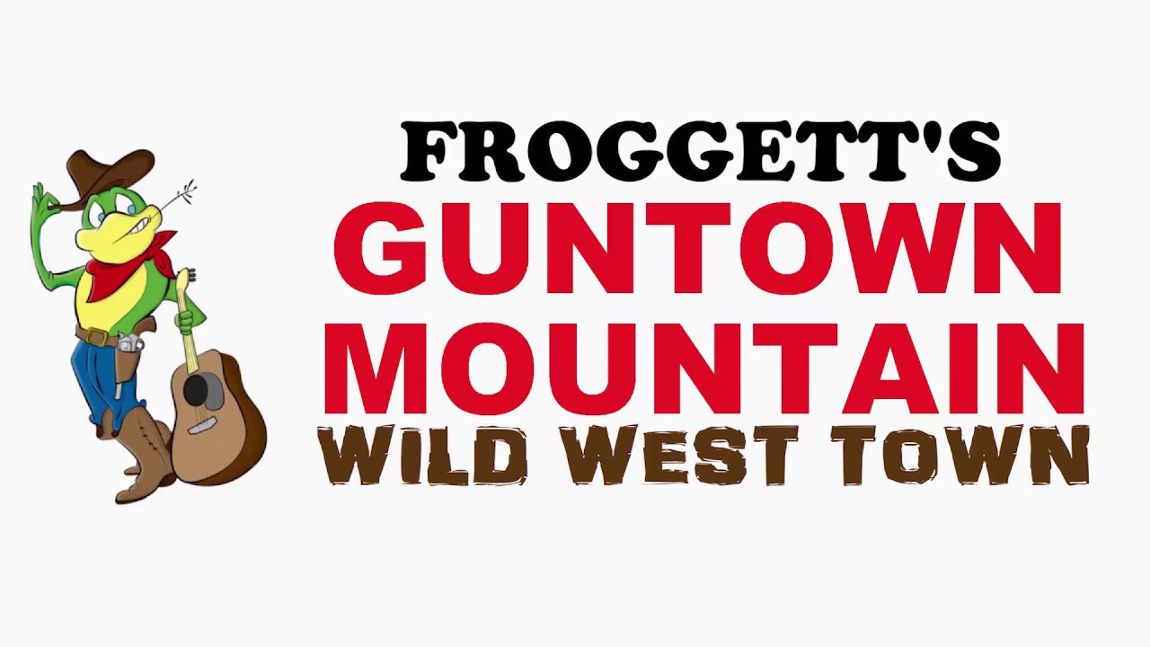 Froggetts Guntown Mountain - Cave City, KY