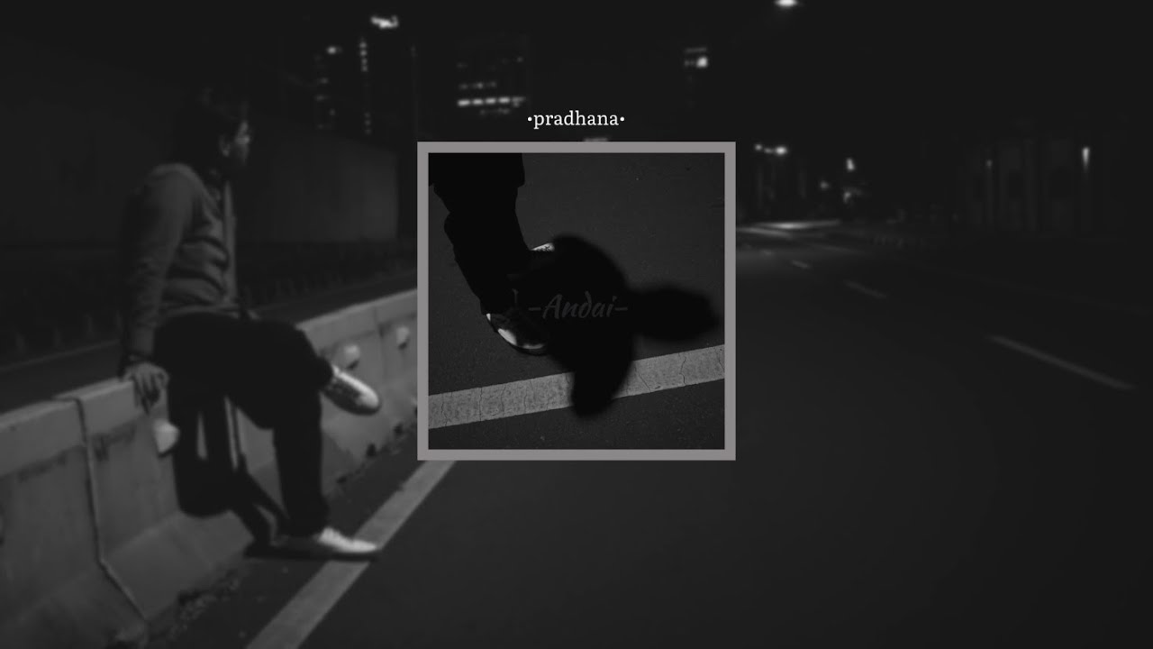 Pradhana - Andai (Official Lyrics)
