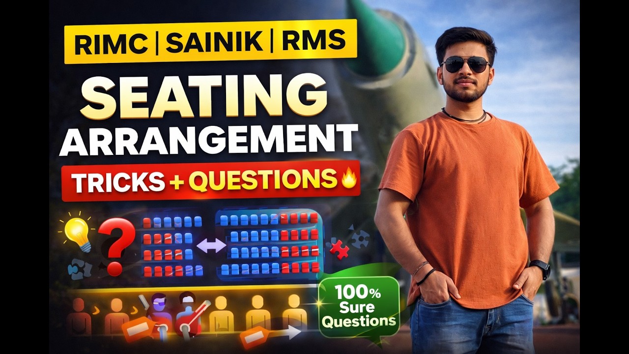 Seating Arrangement part-1 | Tricks + Questions | RIMC • Sainik • RMS