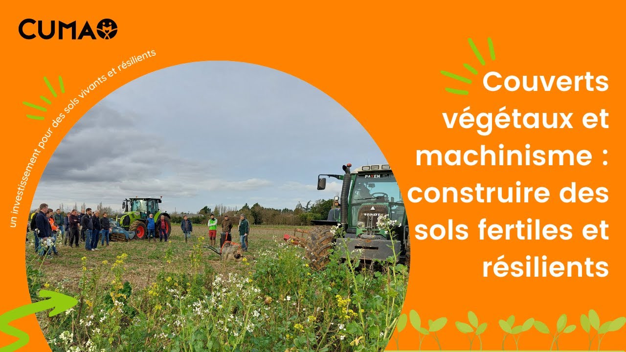 Couverts végétaux et machinisme : construire des sols fertiles et résilients