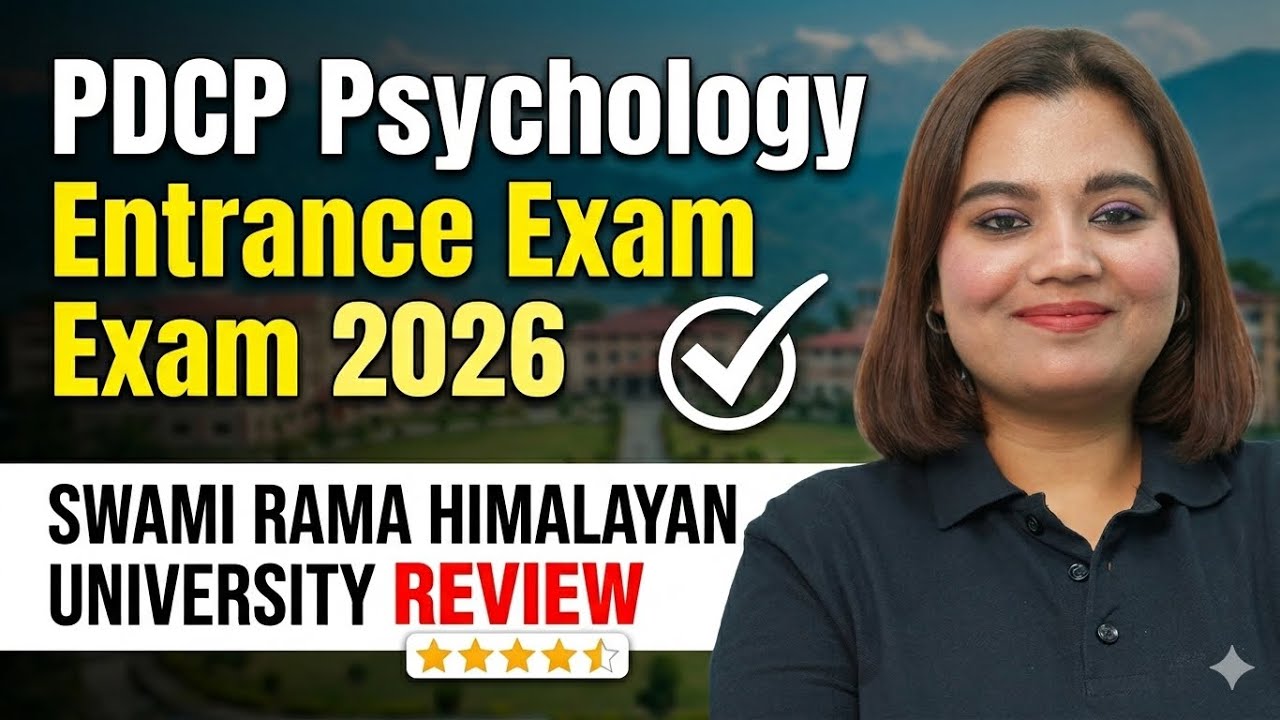 PDCP Psychology Entrance Examination 2026 Swami Rama Himalayan University 