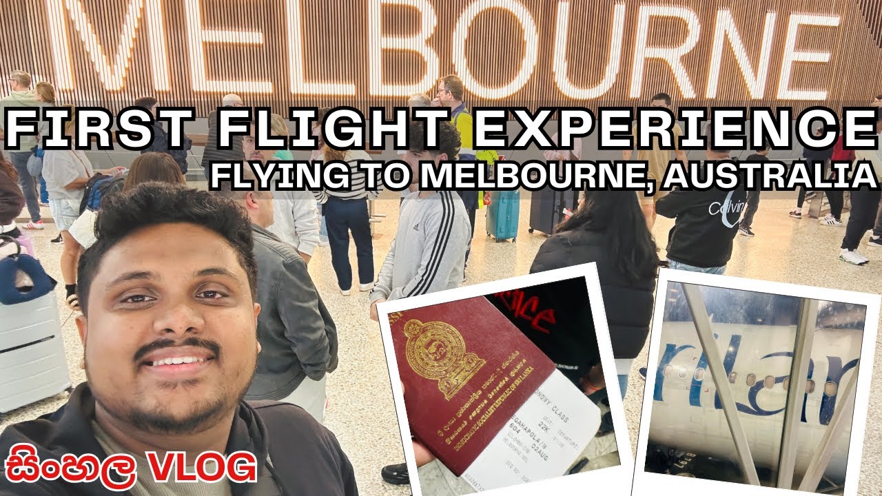 My First Flight Experience  ✈️ Sri Lanka to Melbourne | First Time Flying to Australia