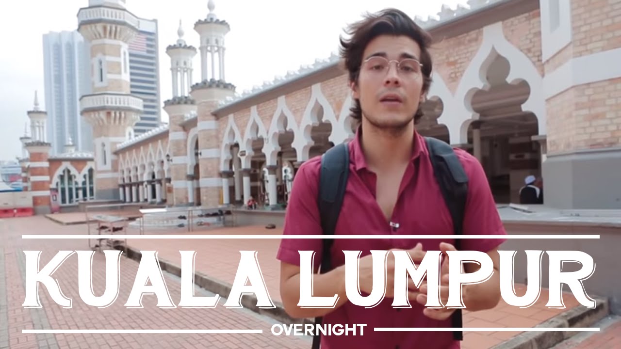Best Things to do in Kuala Lumpur - Overnight City Guide