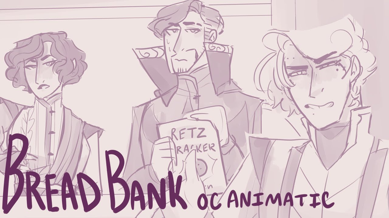 Bread Bank Remake // OC Animatic