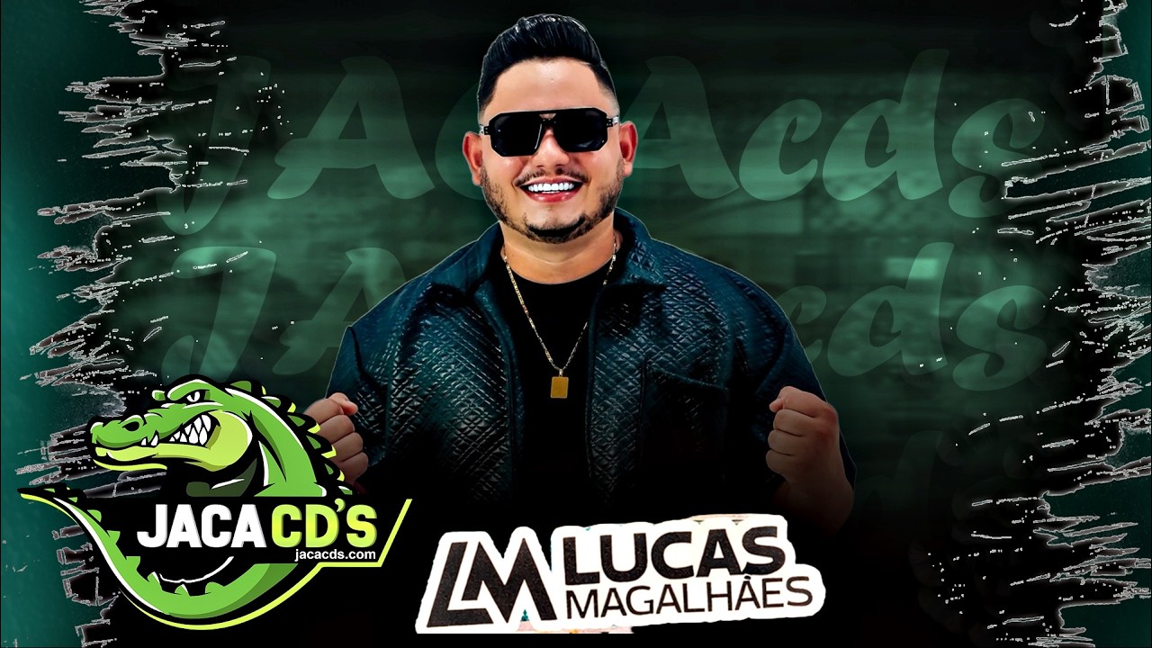 LUCAS MAGALHAES - AO VIVO REPERTORIO NOVO 2026 MUSICAS NOVAS