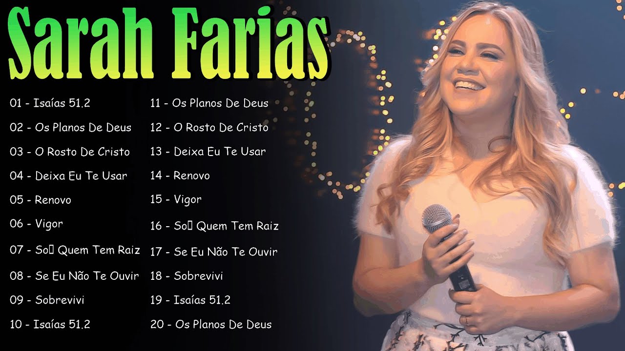 Sarah Farias – Músicas de Fé e Adoração | As Mais Tocadas Gospel 2026