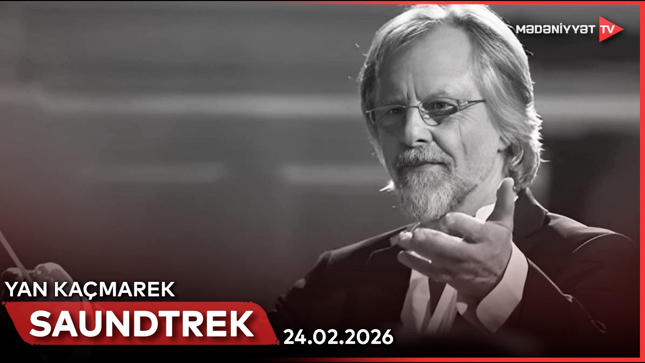 Saundtrek - Yan Kaçmarek | 24.02.2026