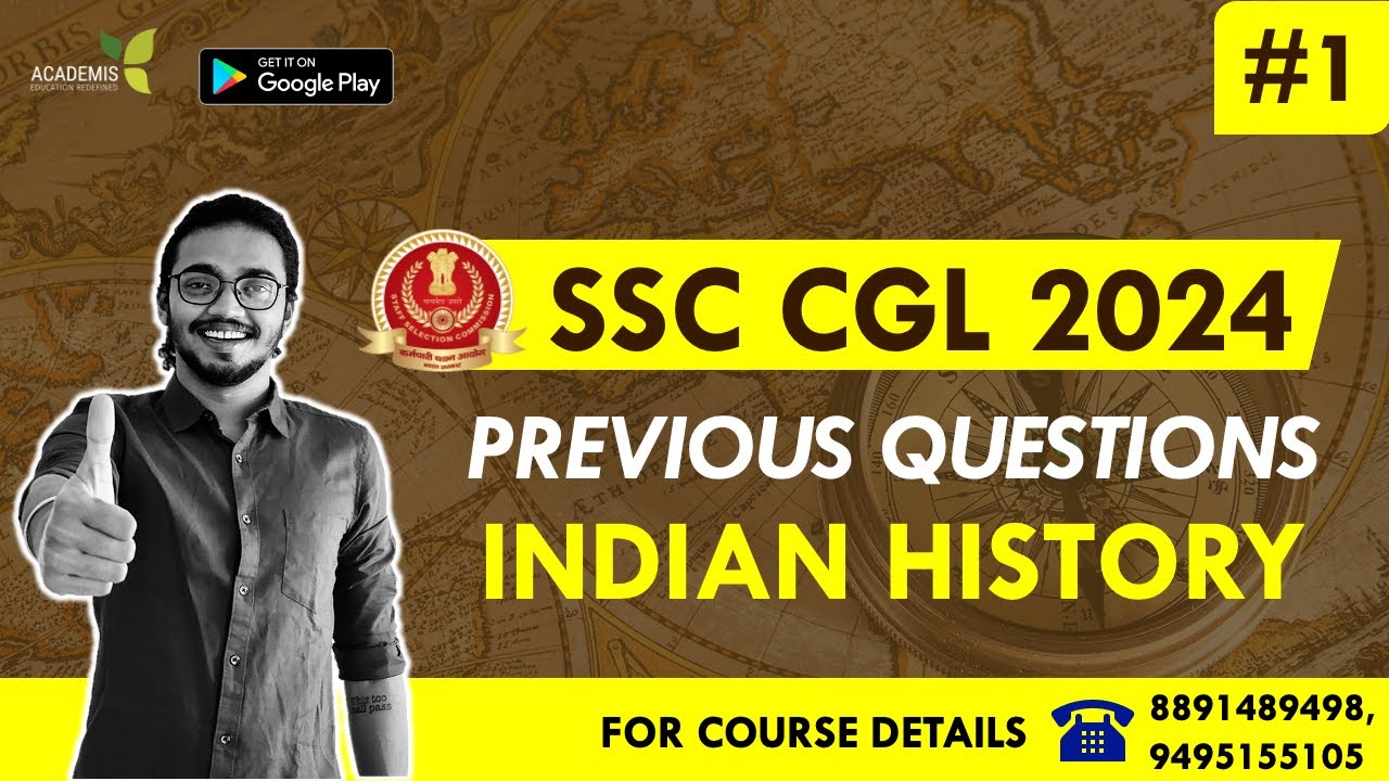 SSC CGL - INDIAN HISTORY- യിലെ പ്രധാന ചോദ്യങ്ങൾ - Previous Year Questions