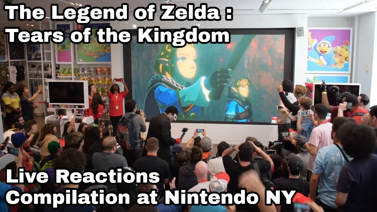 The Legend of Zelda: Tears of the Kingdom Live Reactions Compilation at Nintendo NY (2019 - 2023)