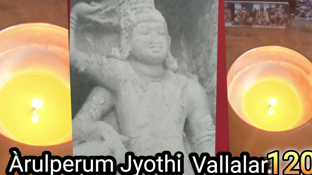 Àrulperum Jyothi.120.  Prof.A.Gopinathan