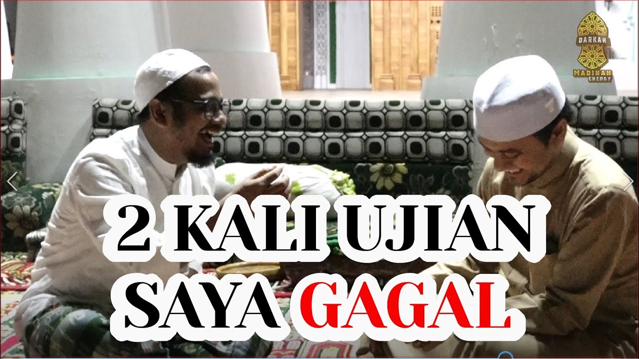 2 Kali Ujian Saya Gagal | Profil Habib Abdul Qodir bin Zaid Ba'bud