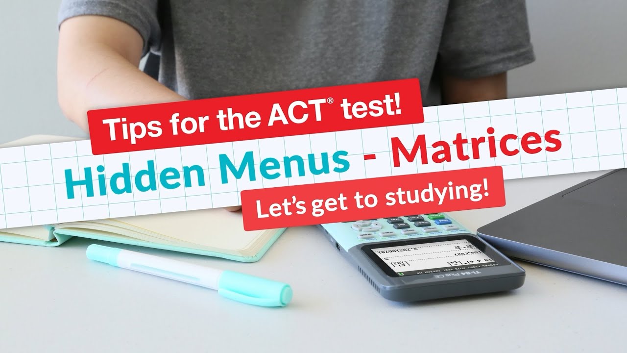 Совет по тесту ACT Math: Матрицы (скрытое меню!)