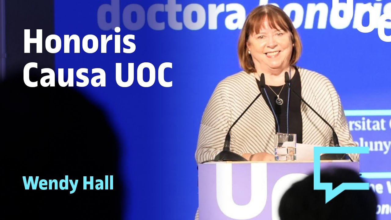 Wendy Hall: Acte d'investidura de doctora honoris causa | UOC
