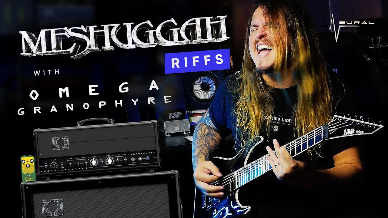 MESHUGGAH RIFFS with Omega Granophyre Plugin | @Neural DSP