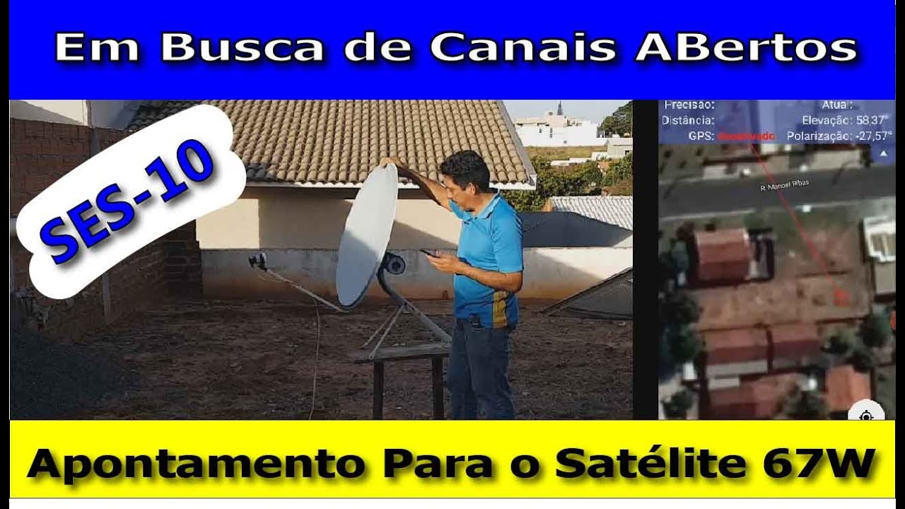 Busca De Canais Abertos Satélite  SES 10 - 67W
