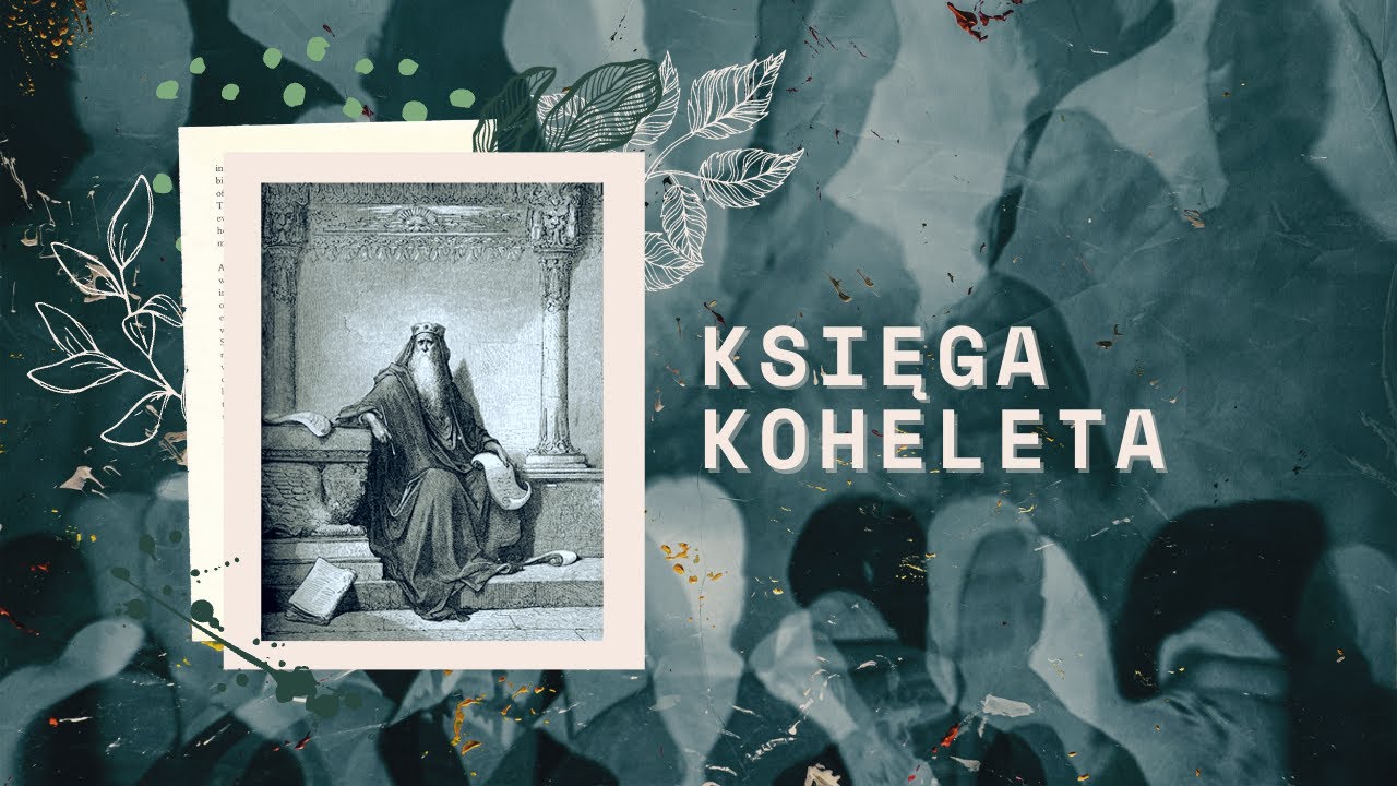 Księga Koheleta || Rozdział 06