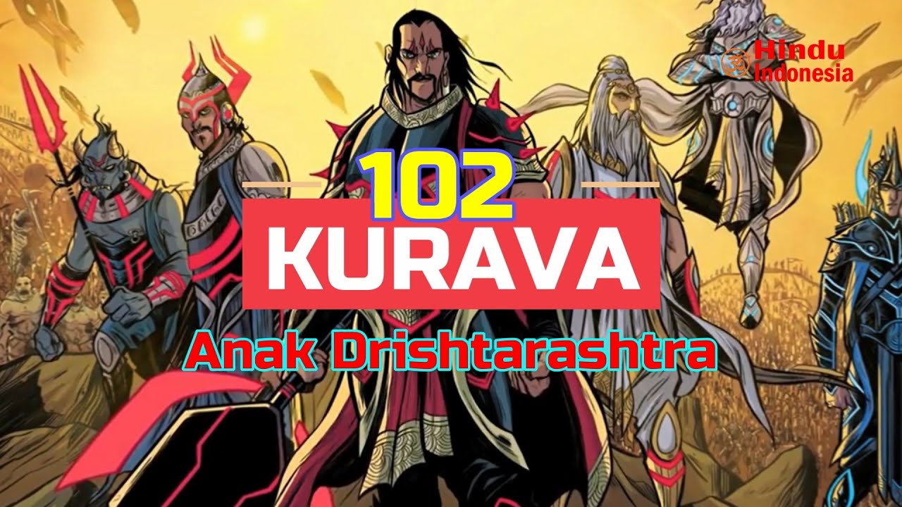 Siapakah Nama Dari 100 Kurawa? Ini Nama dari 100 Kurawa