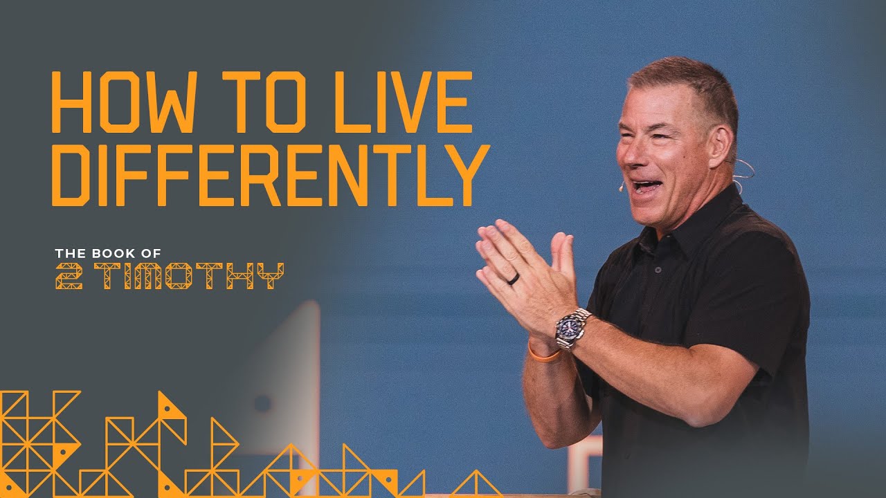 How To Live Differently | 2 Timothy