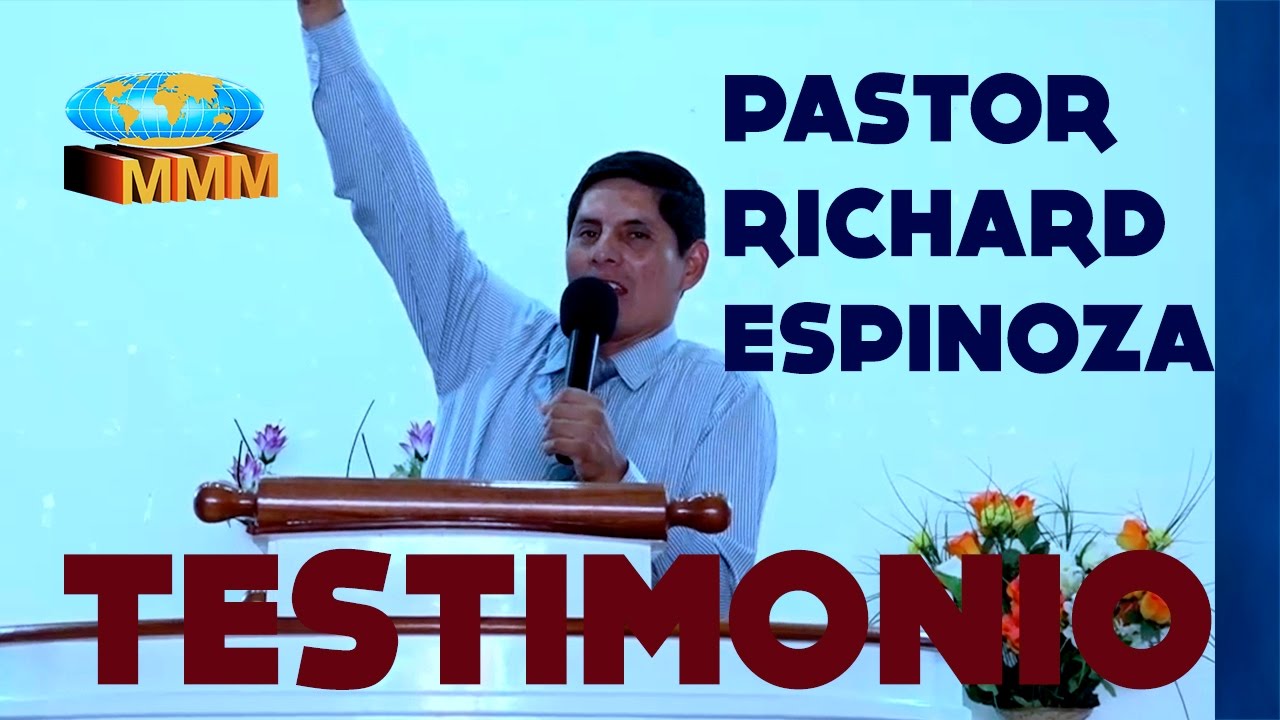 IMPACTANTE TESTIMONIO | PS. RICHARD ESPINOZA | IGLESIA MMM CHIMBOTE