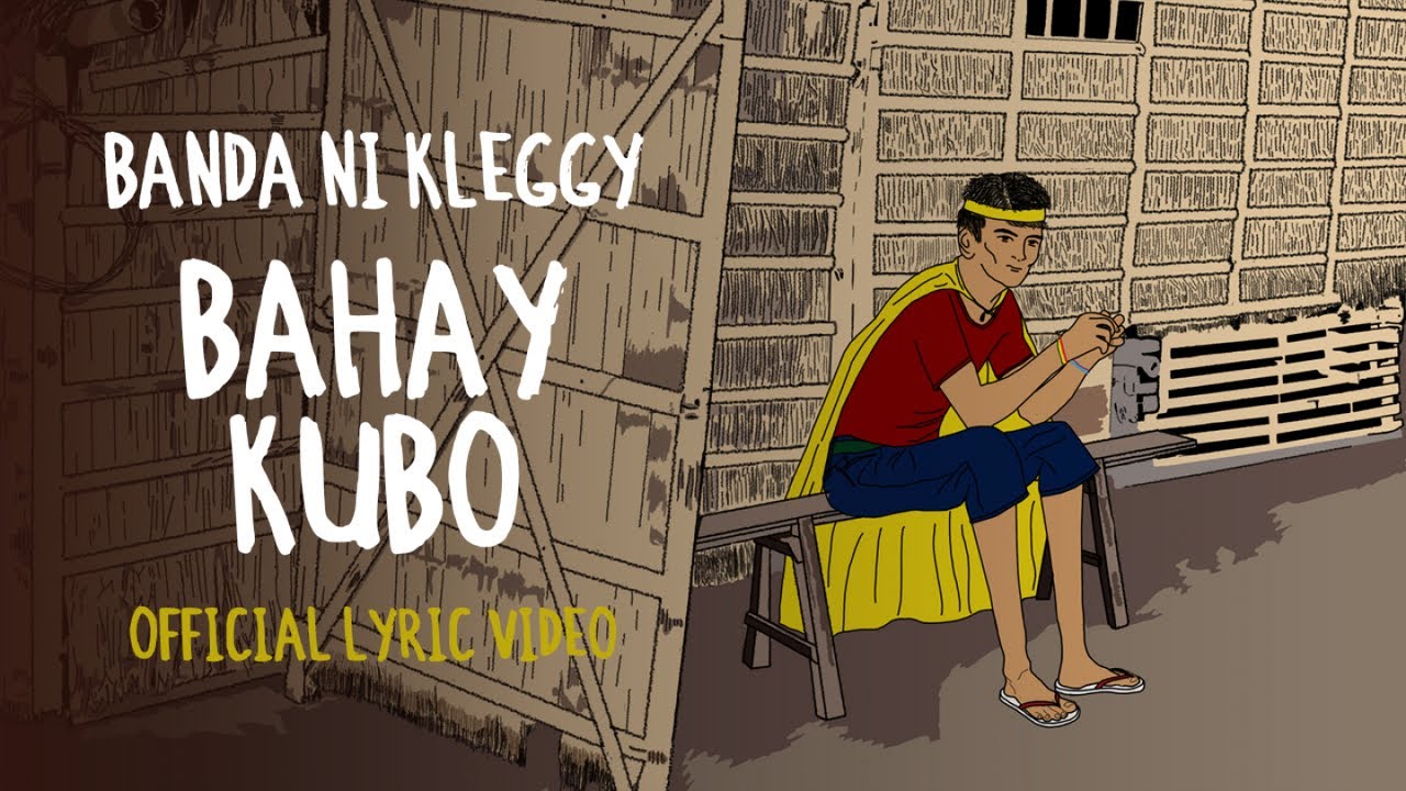 Banda Ni Kleggy - Bahay Kubo (Official Lyric Video)