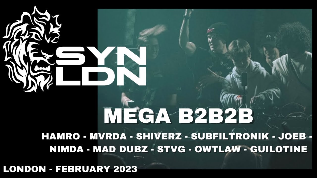 SYNLDN Presents: MEGA B2B2B feat/ SHIVERZ, MVRDA, SUBFILTRONIK, HAMRO, NIMDA, MAD DUBZ + MORE