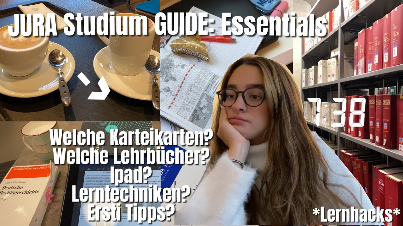 (Jura) Studium ESSENTIALS: Lernhacks, Ersti-Tipps, Karteikarten, Fallbücher, …