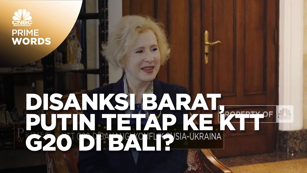 Dubes Rusia Blak-Blakan Soal Putin Bila ke KTT G20 di Bali