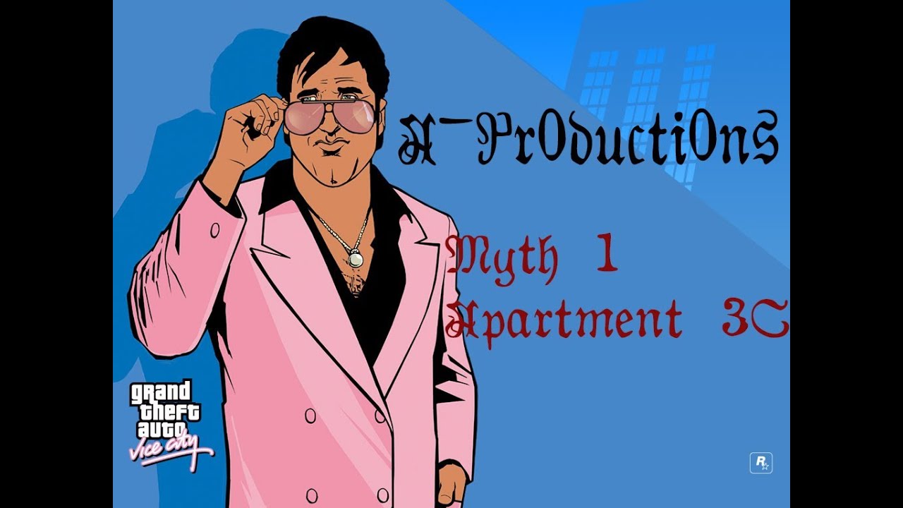 GTA VC MYTH 1: The Truth About Apartment 3C