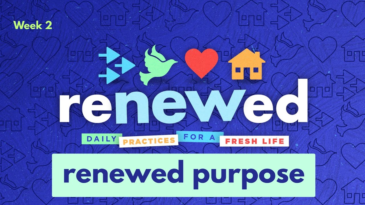 Unity MBC 01-11-25 (Renew Week 2: Renewed Purpose)