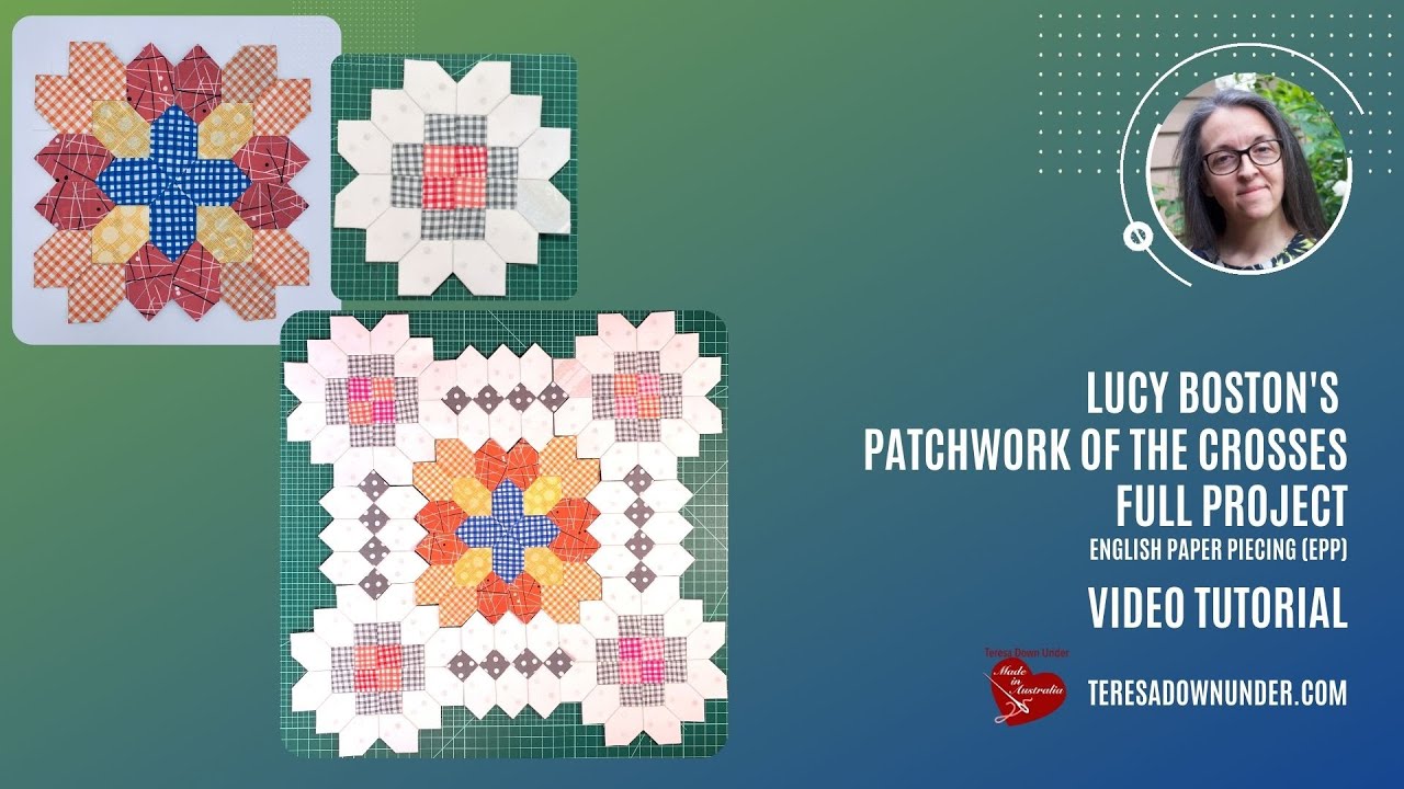 Lucy Boston quilt - Full project - video tutorial and templates