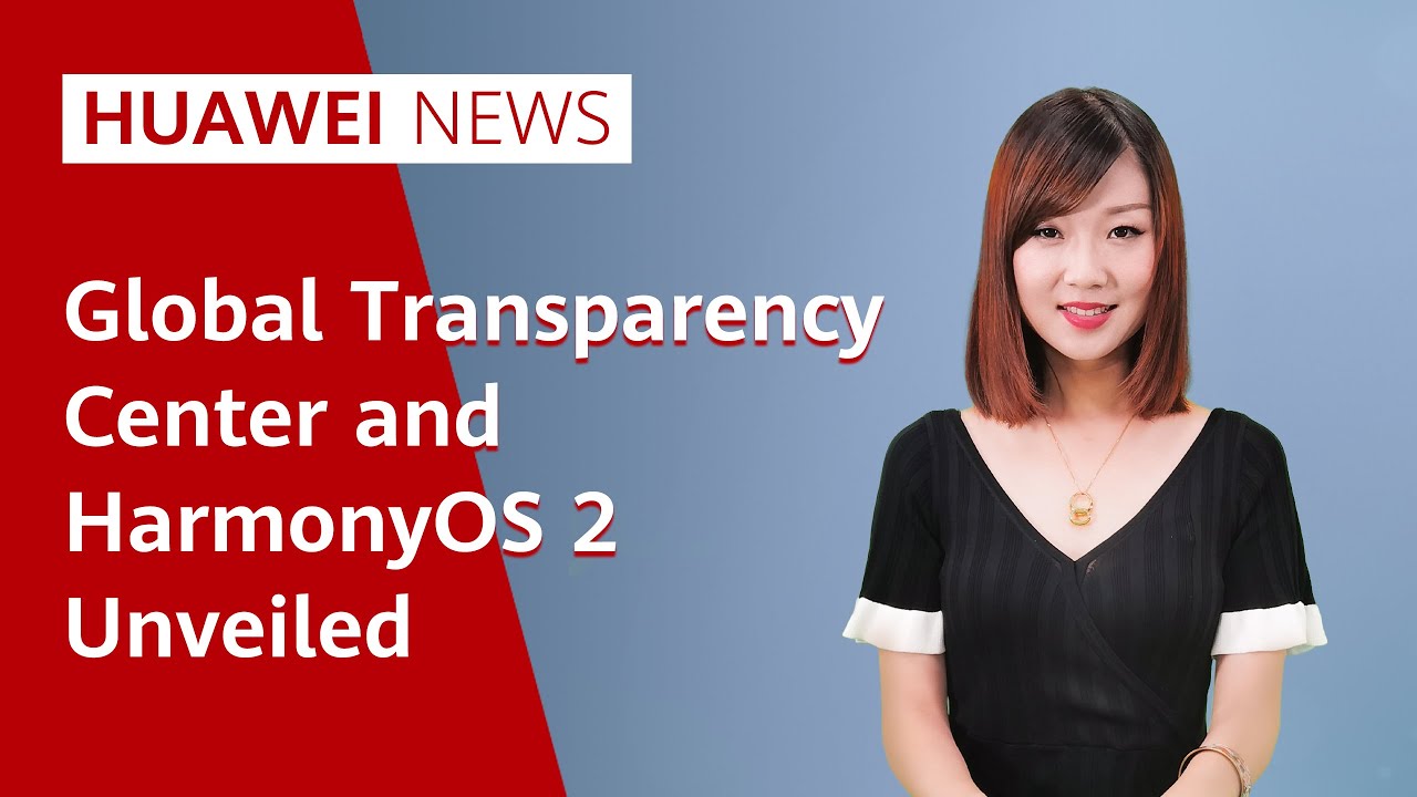 Новости Huawei: НОВЫЙ глобальный центр прозрачности и HarmonyOS